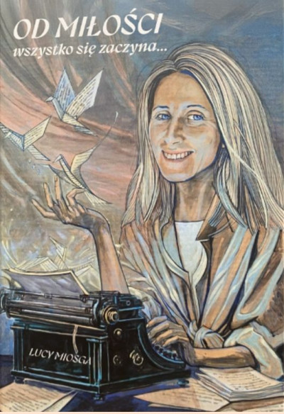 grafika do wpisu: Od miłości wszystko się zaczyna.... .